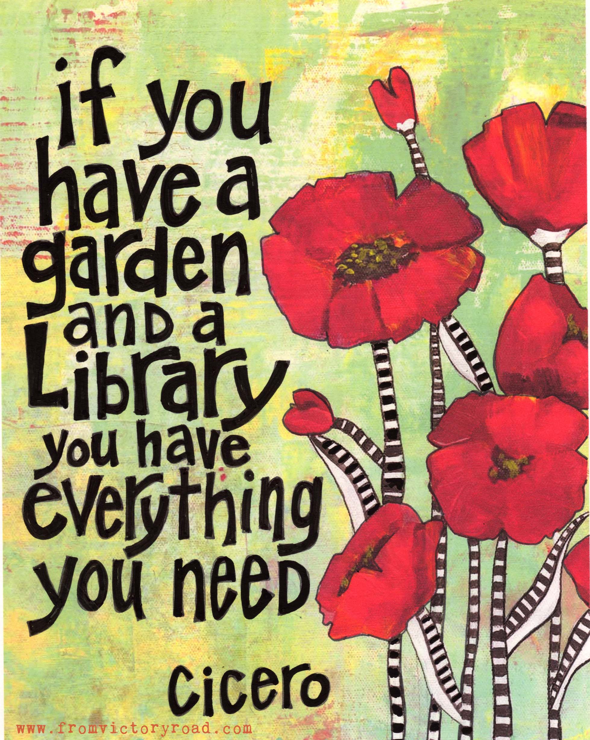 If You Have A Garden And A Library From Victory Road