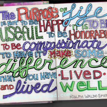 The Purpose of Life -Ralph Waldo Emerson